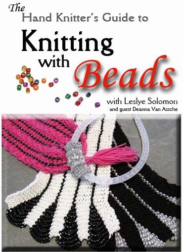 The Hand Knitter's Guide to Knitting with Beads with Leslye Solomon - Digital Download