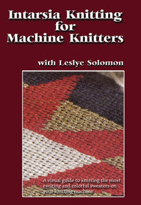 Intarsia Knitting for Machine Knitters DVD